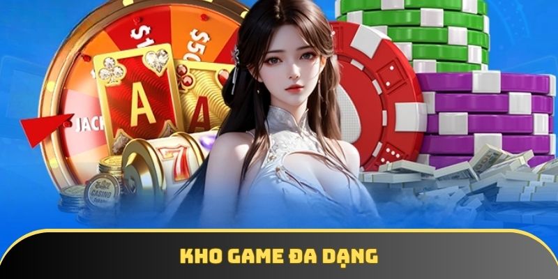 Thành viên được trải nghiệm kho game phong phú, giao diện tối ưu